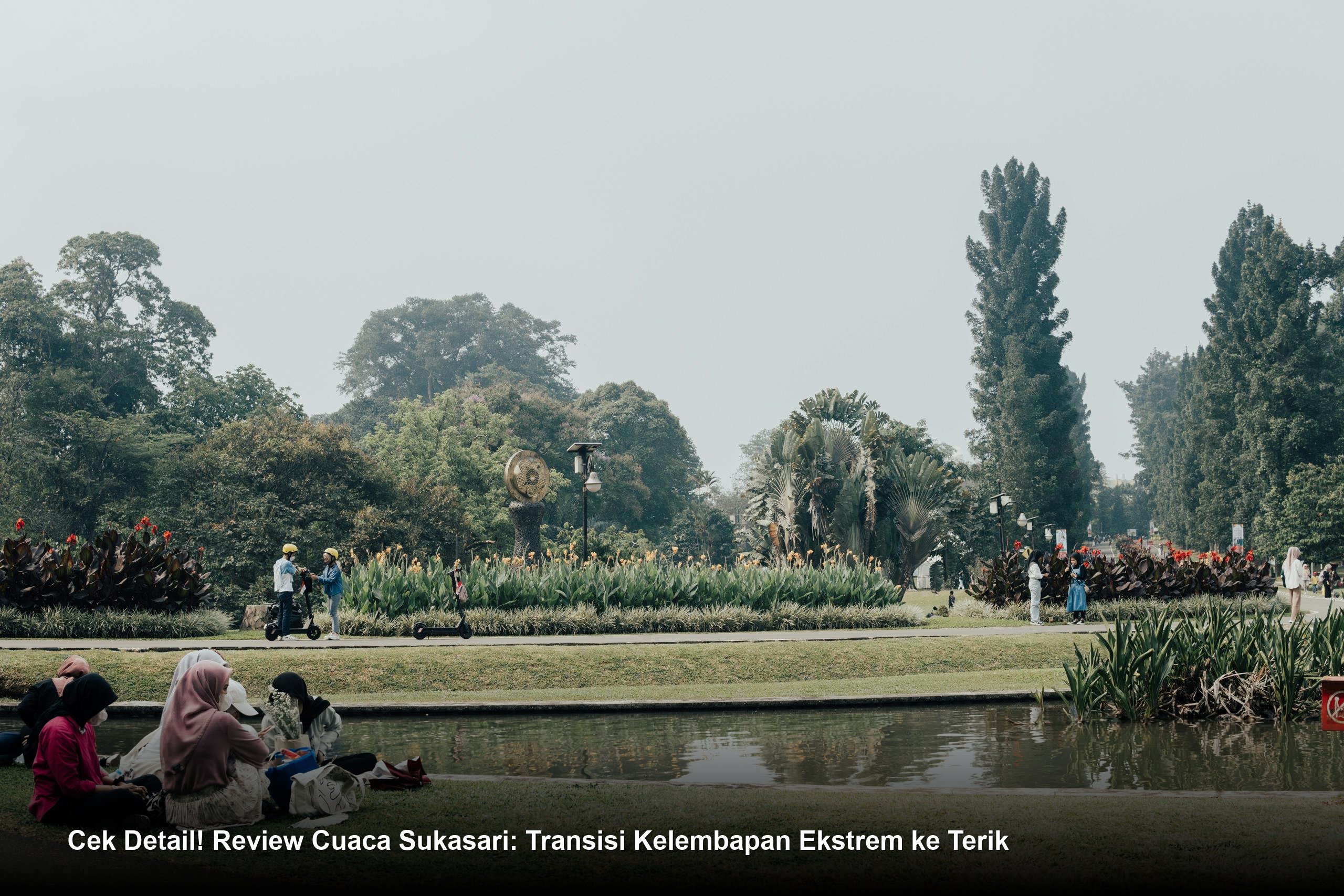 Cek Detail! Review Cuaca Sukasari: Transisi Kelembapan Ekstrem ke Terik