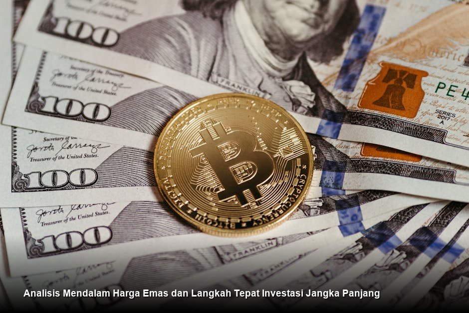 Analisis Mendalam Harga Emas dan Langkah Tepat Investasi Jangka Panjang