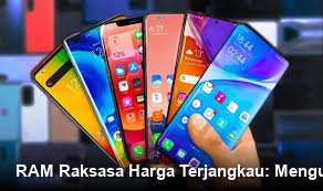 RAM Raksasa Harga Terjangkau: Menguak Fakta HP 2 Jutaan Terbaik